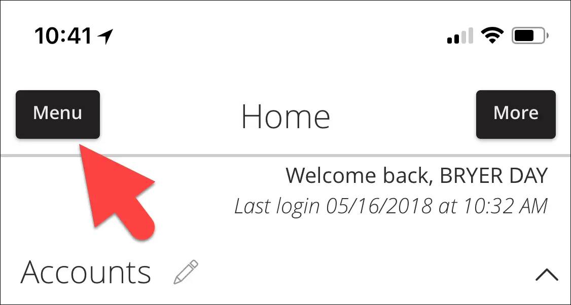 1 - Touch ID Log in to the GreenState mobile app from your phone then tap on MENU.